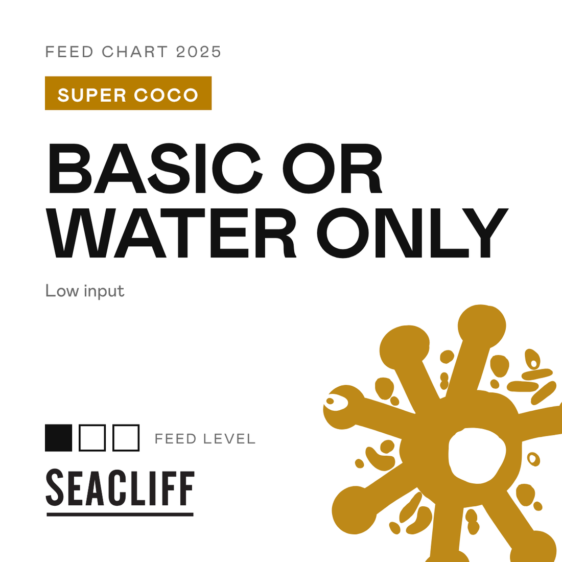 Super Coco feed chart, basic or water only